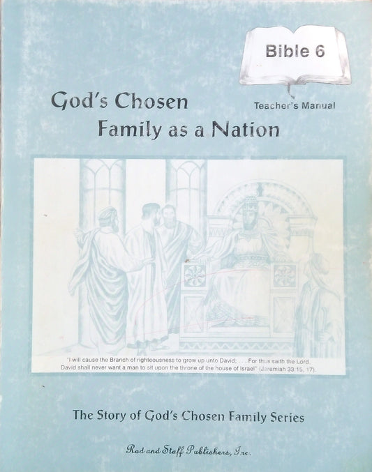 God's Chosen Family As A Nation: Teacher's Manual