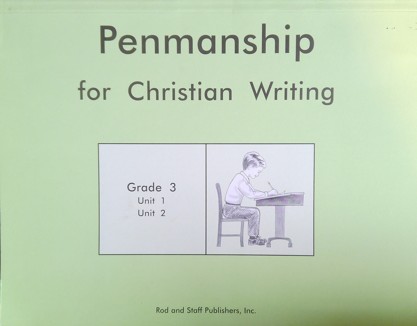 Penmanship For Christian Writing Grade 3: Units 1&2
