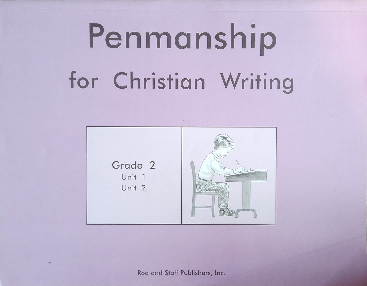 Penmanship For Christian Writing Grade 2: Units 1&2