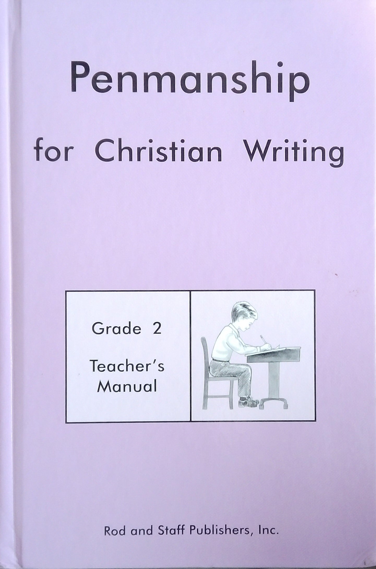 Penmanship For Christian Writing Grade 2: Teacher's Manual