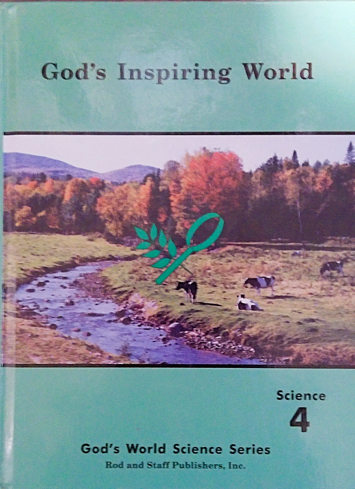 God's Inspiring World: Student Textbook