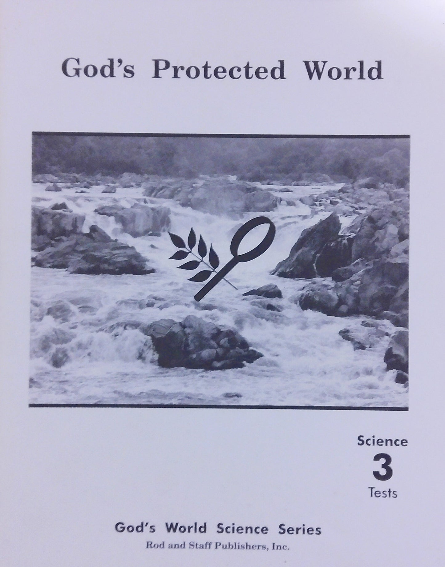God's Protected World: Tests
