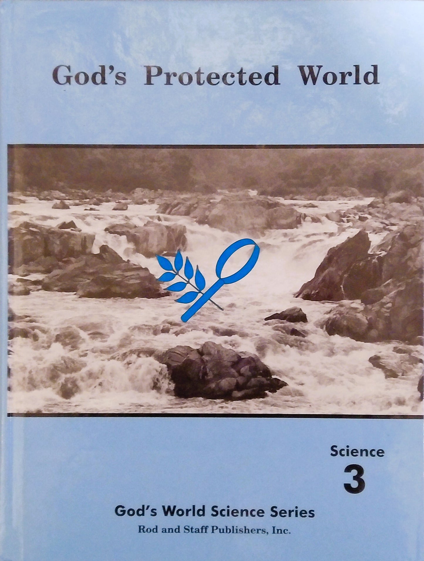 God's Protected World: Student Textbook
