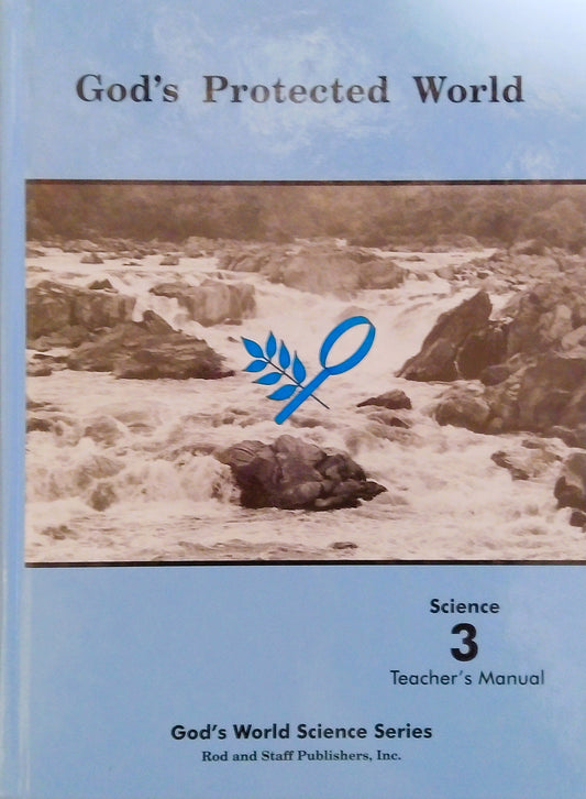 God's Protected World: Teacher's Manual