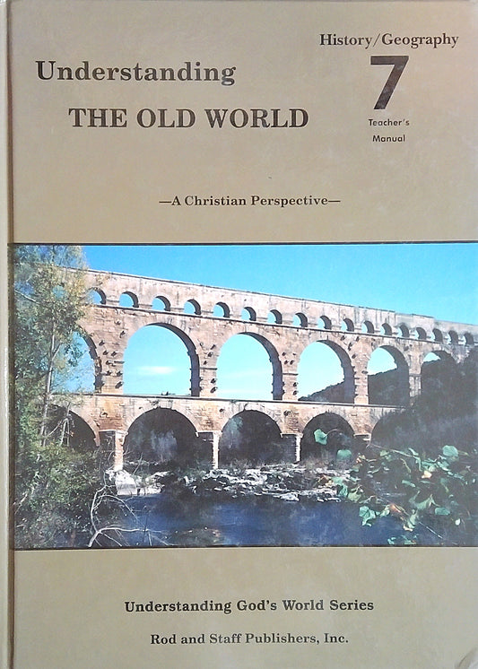 Understanding The Old World: Teacher's Manual