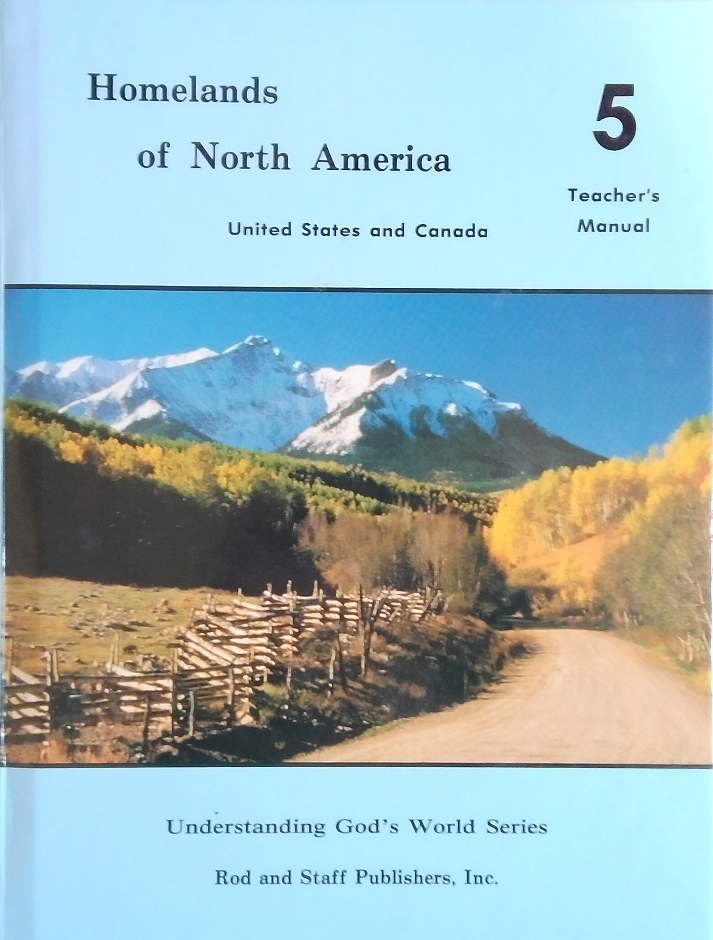 Homelands Of North America: Teacher's Manual