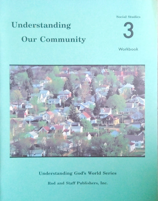 Understanding Our Community: Workbook