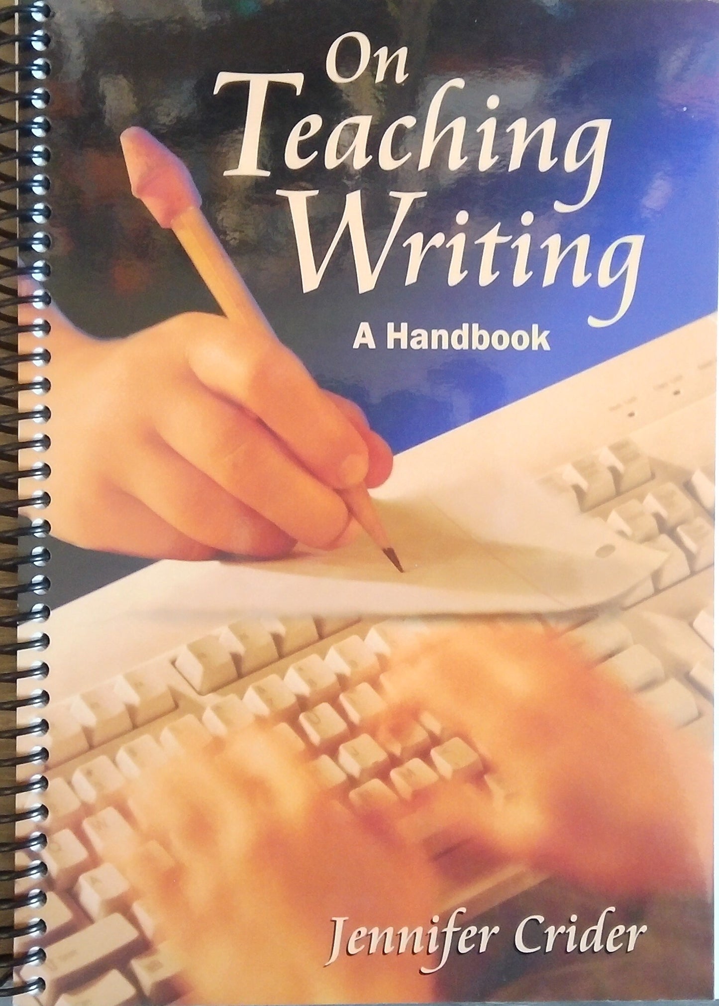 On Teaching Writing