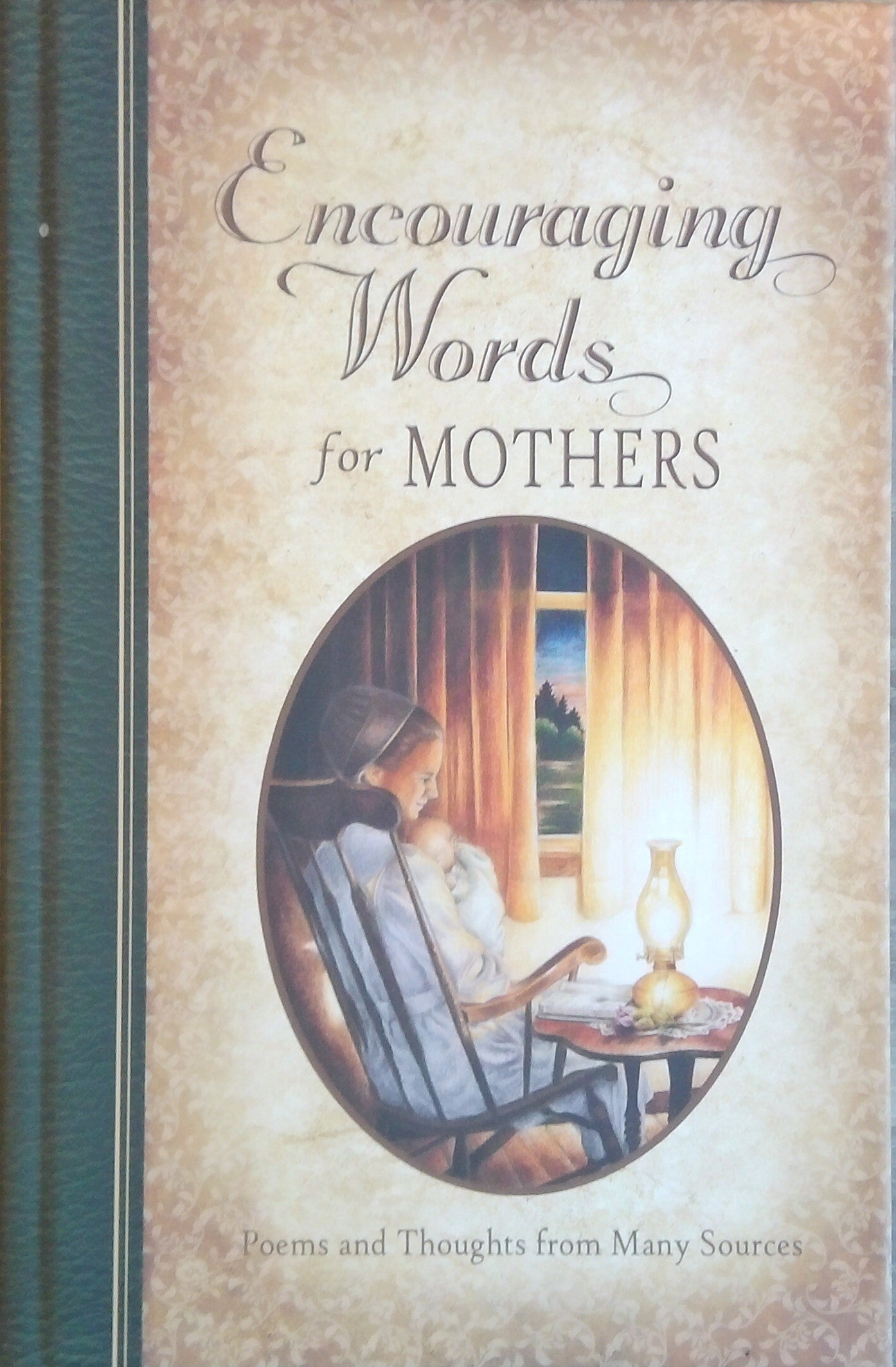 Encouraging Words For Mothers