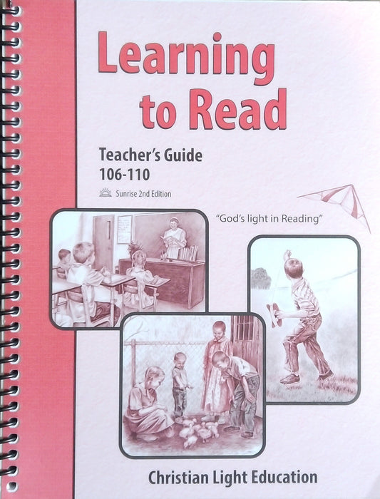 CLE Learning To Read Teacher's Guide - L.U. 106-110