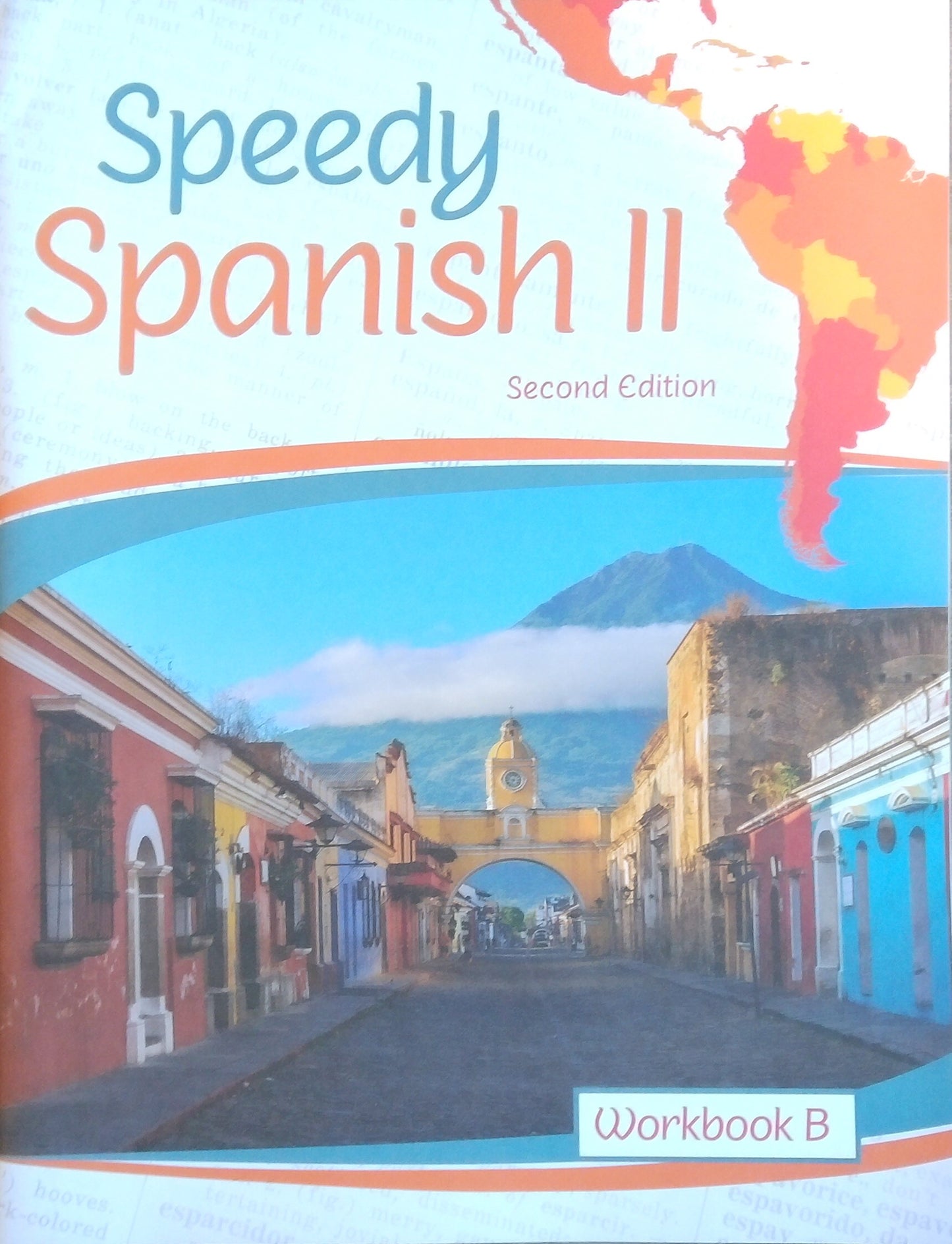 Speedy Spanish II: Workbook B