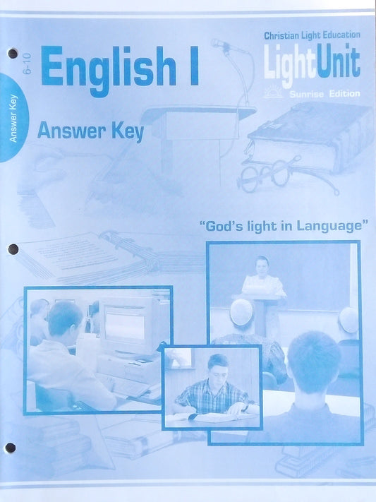 CLE English 1 Answer Key: L.U. 6-10
