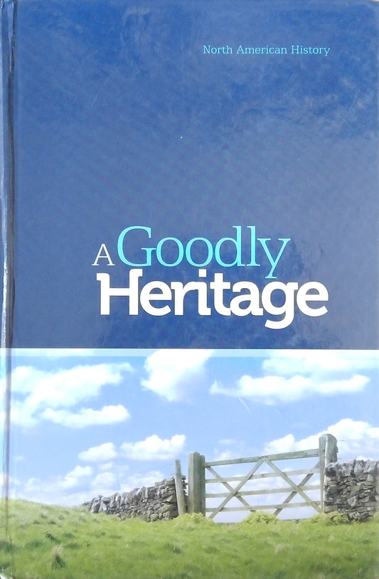 A Goodly Heritage