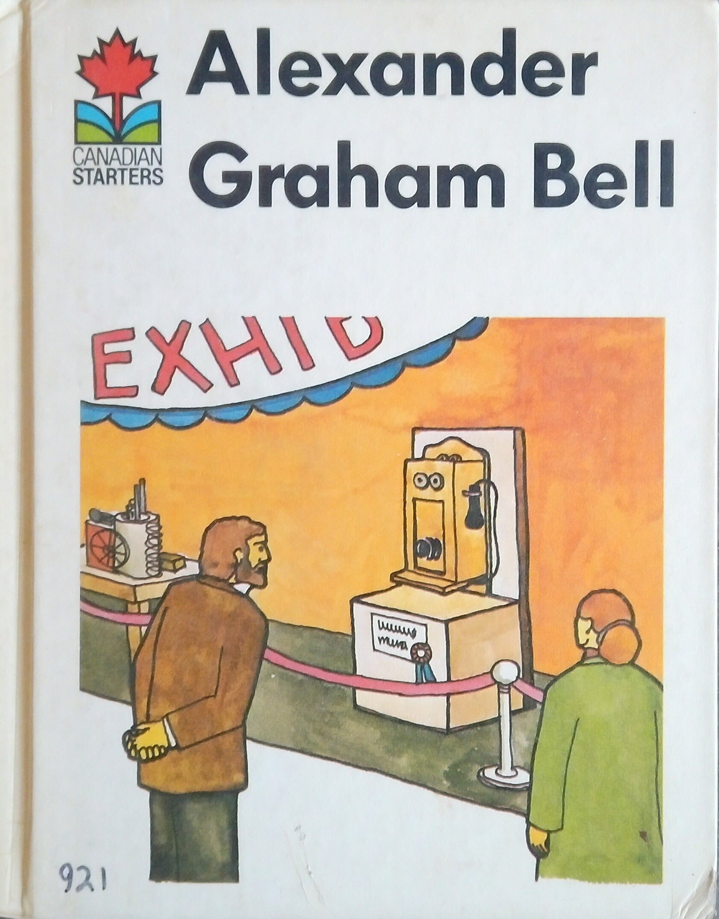 Canadian Starters: Alexander Graham Bell