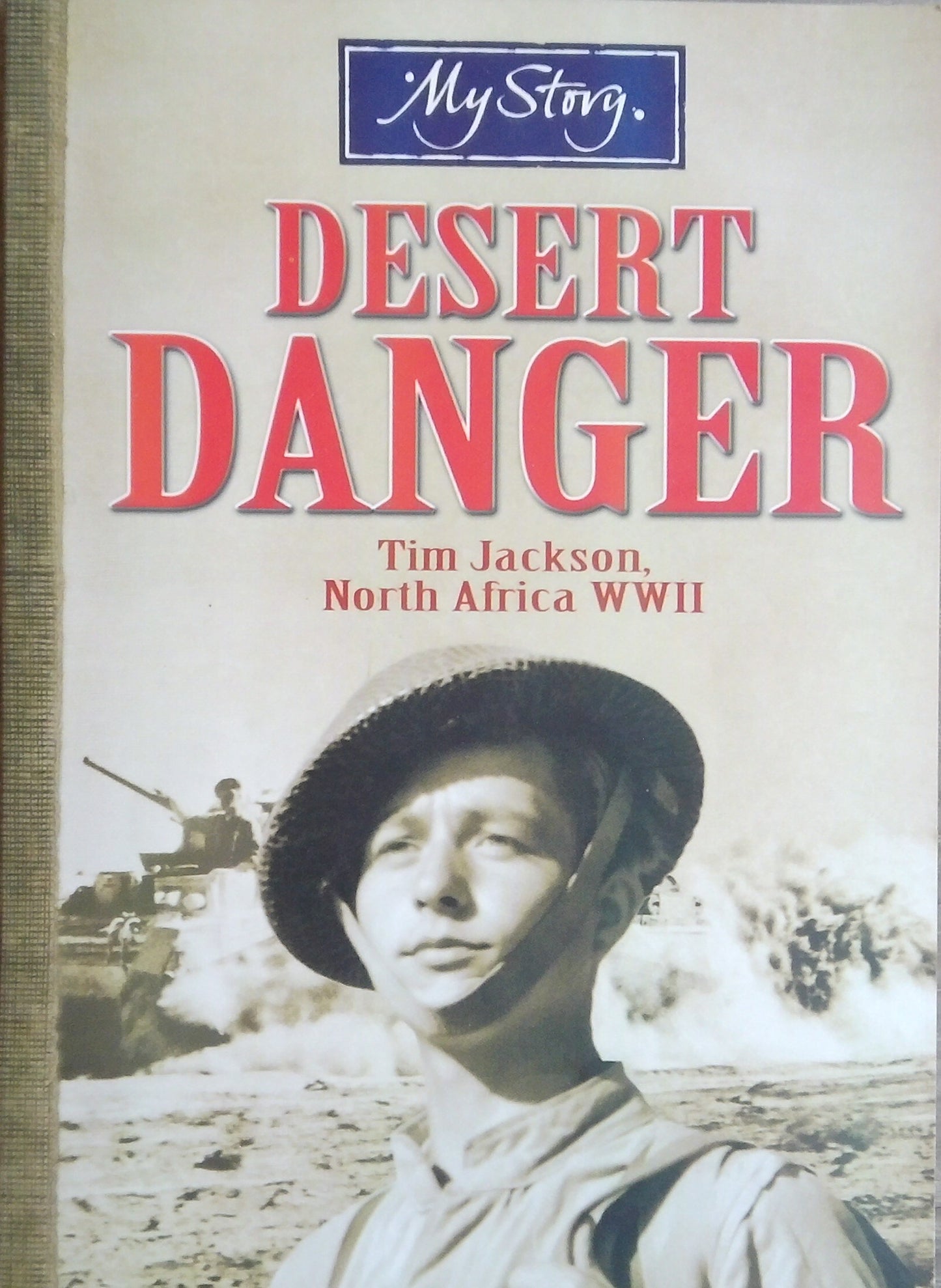 My Story: Desert Danger