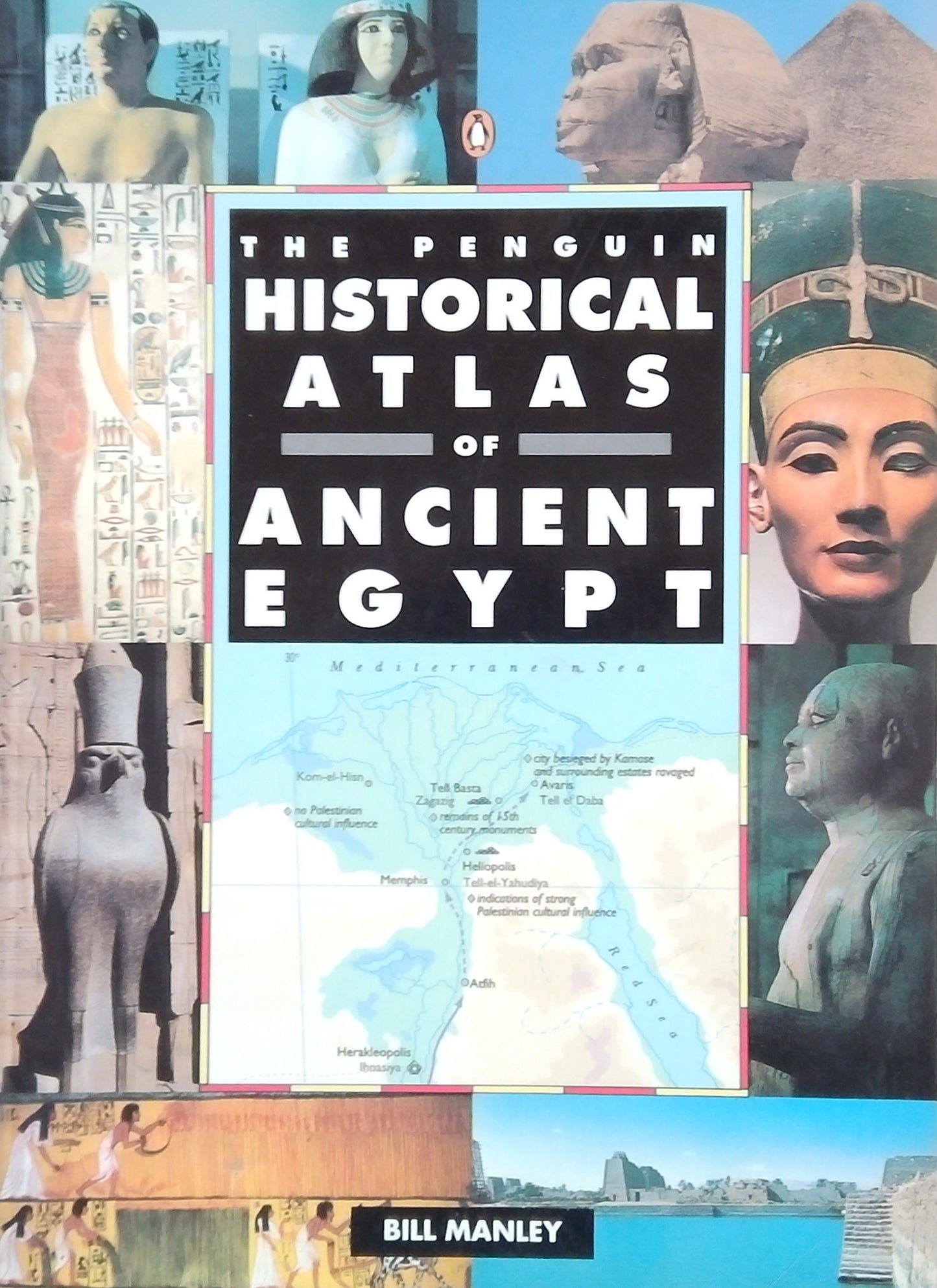 The Penguin Historical Atlas Of Ancient Egypt