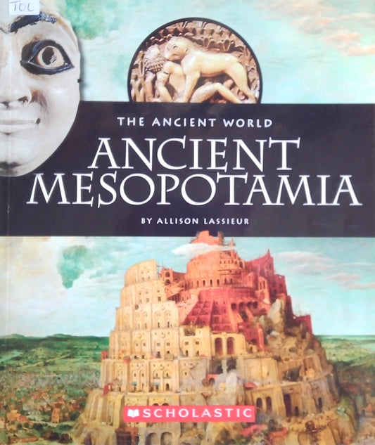 The Ancient World: Ancient Mesopotamia
