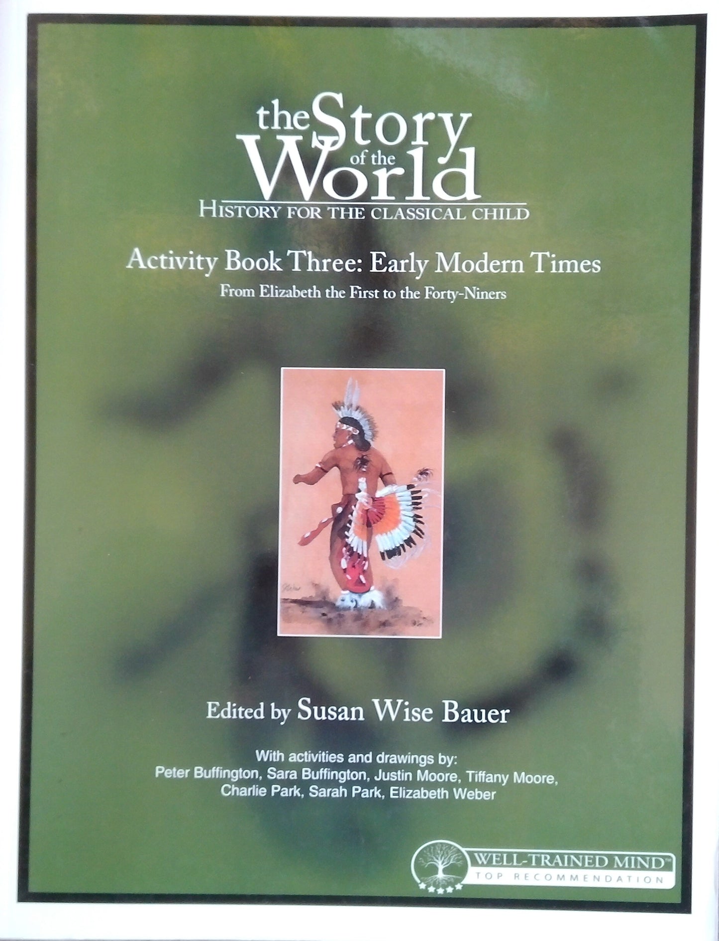 The Story Of The World Activity Book 3