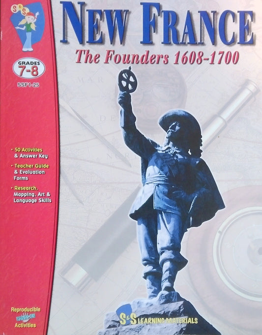 New France: The Founders - 1608-1700