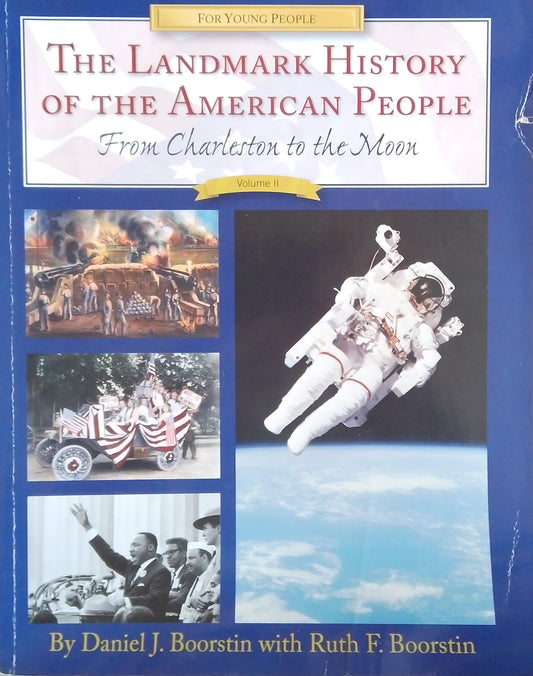 The Landmark History Of The American People, Volume 2