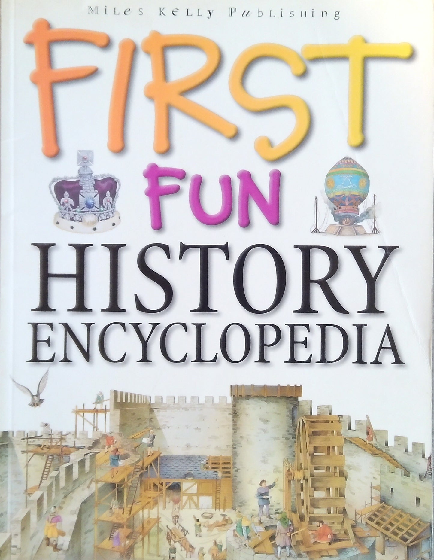 First Fun History Encyclopedia