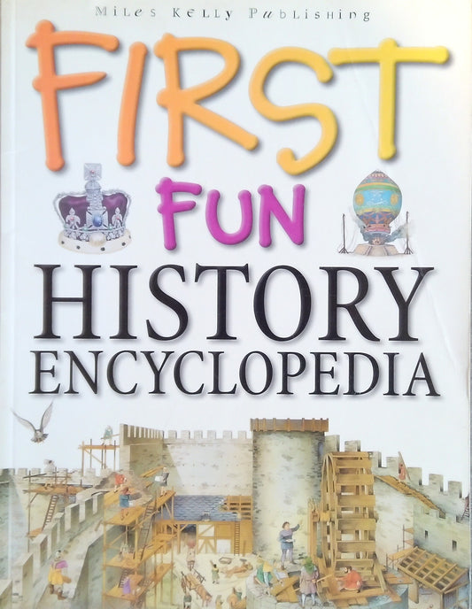 First Fun History Encyclopedia