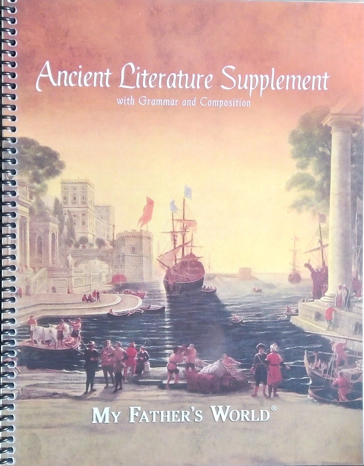 My Father's World: Ancient Literature Supplement