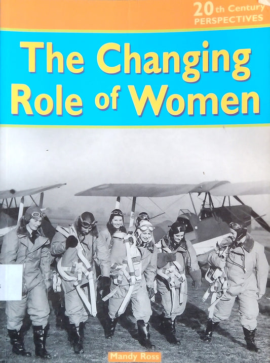 The Changing Role Of Women