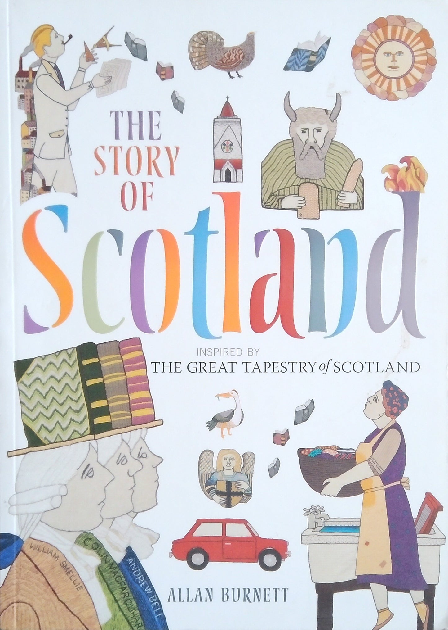 The Story Of Scotland