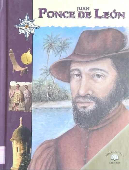 Great Explorers: Juan Ponce de Leon