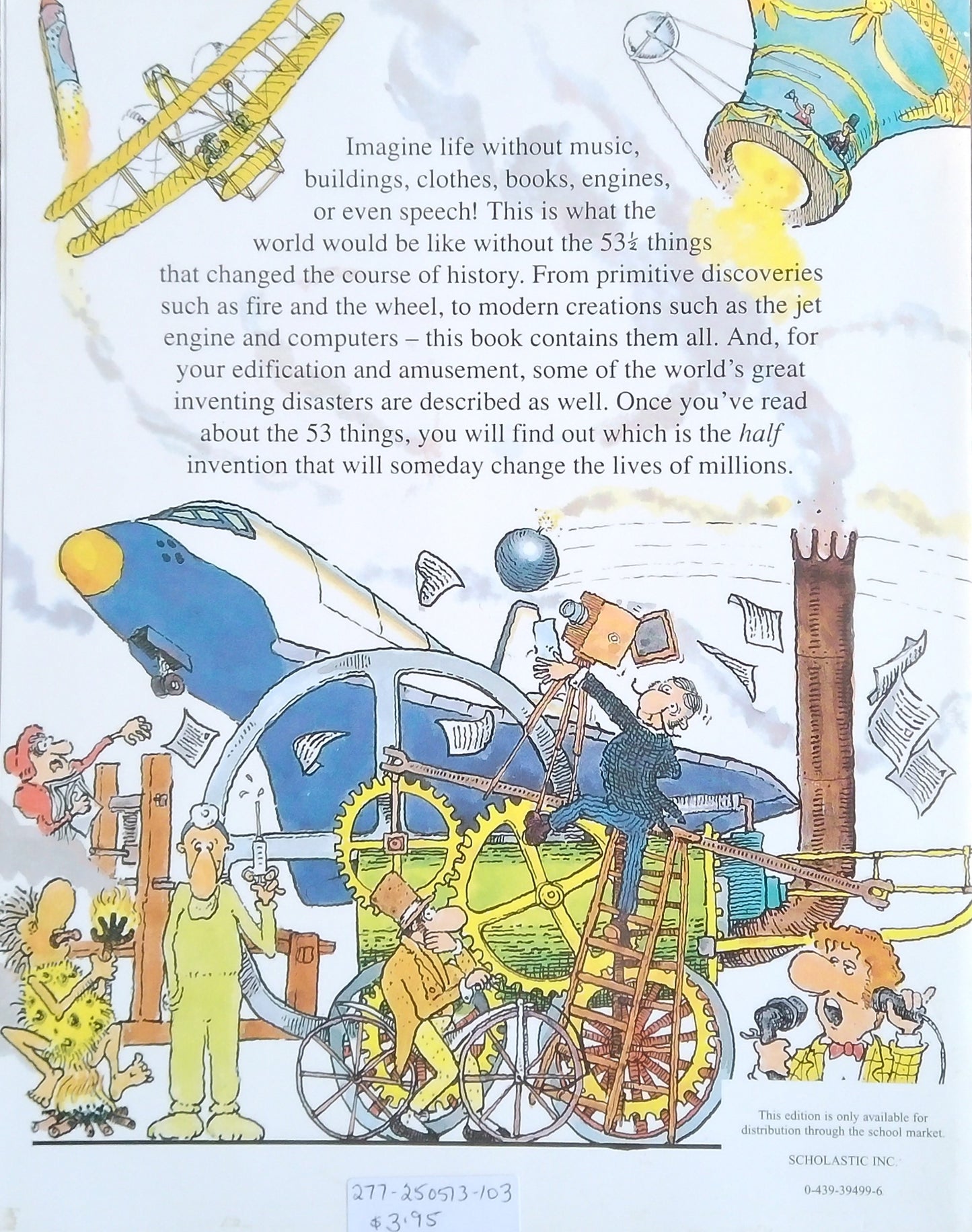 53 1/2 Things That Changed The World