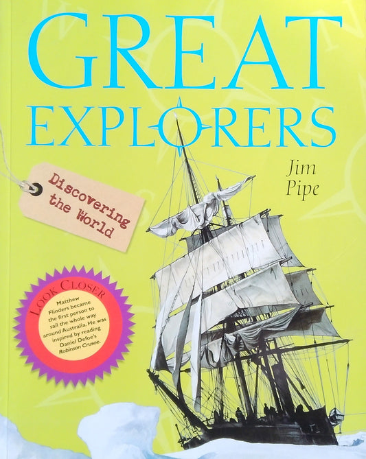 Great Explorers: Discovering the World
