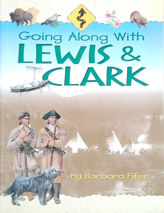 Going Along With Lewis And Clarke