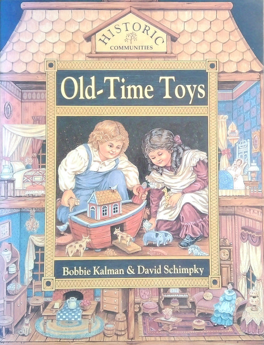 Historic Communities: Old-Time Toys