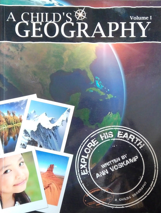 A Child's Geography, Volume 1