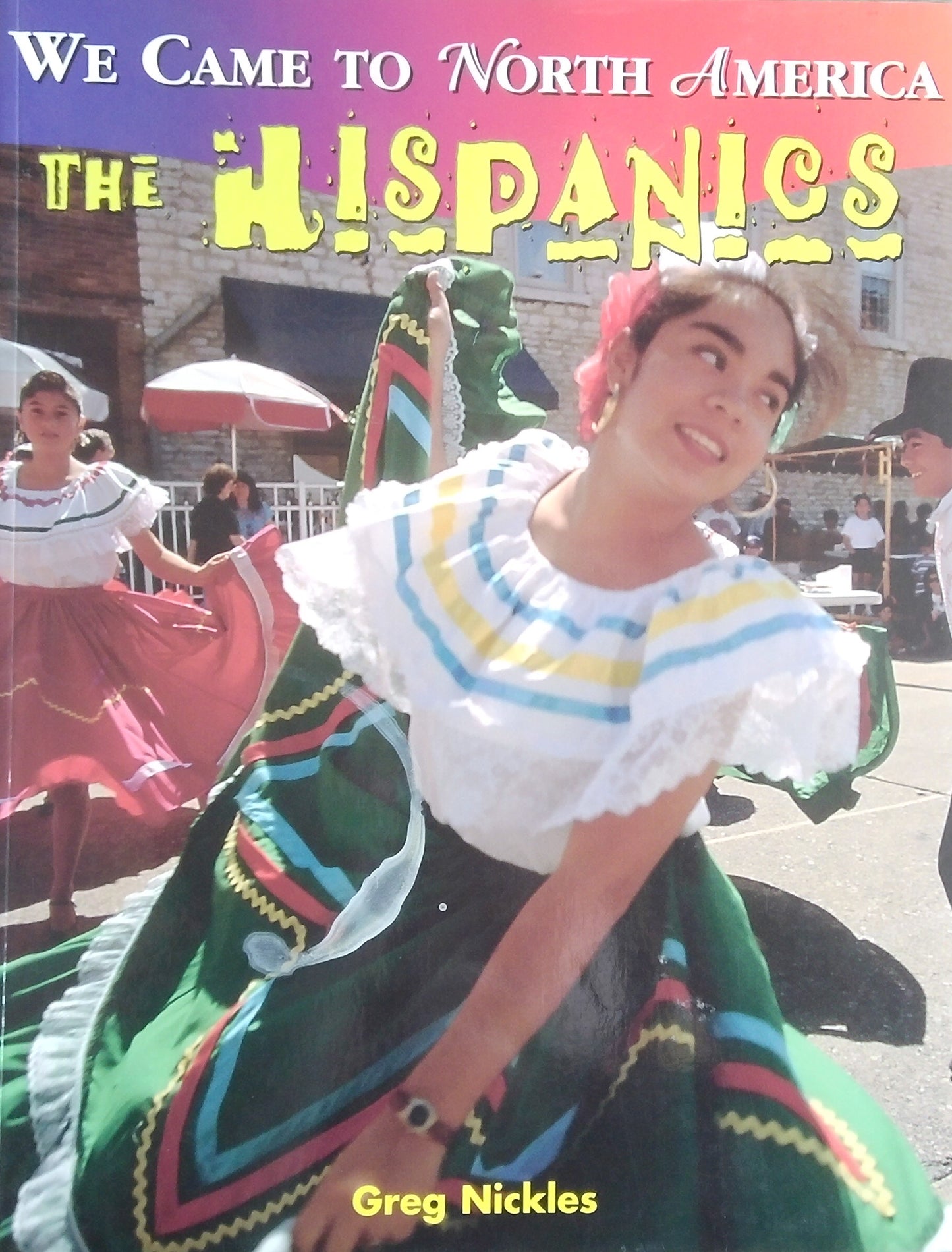 The Hispanics