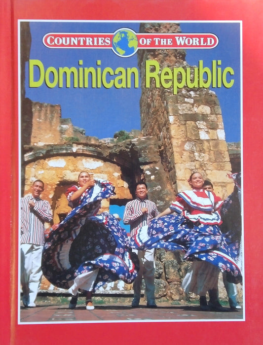 Countries Of The World: Dominican Republic