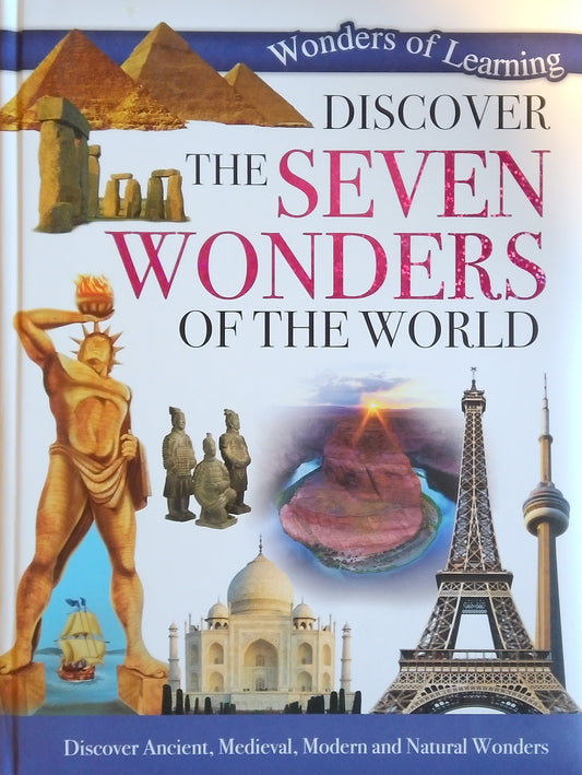 Discover The Seven Wonders Of The World