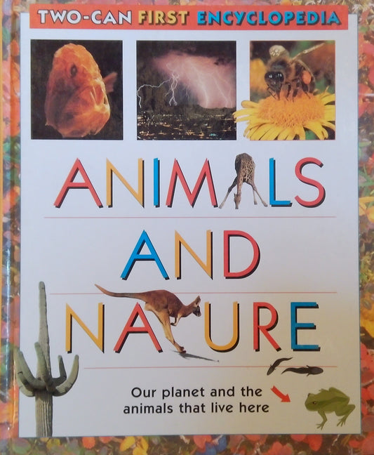 Two-Can First Encyclopedias: Animals And Nature