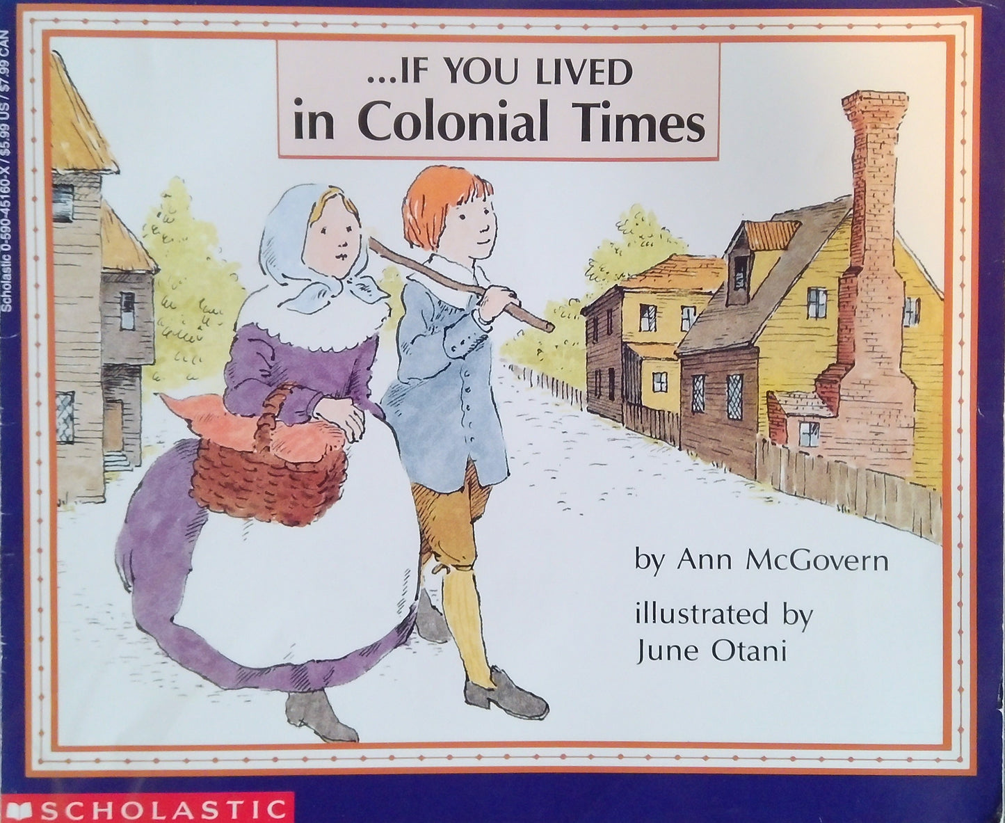 If You Lived In Colonial Times