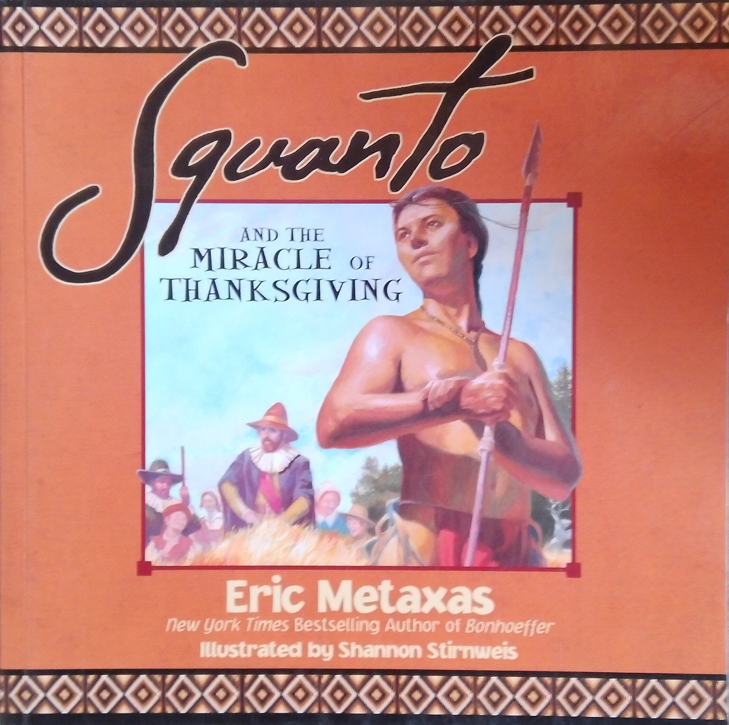 Squanto And The Miracle Of Thanksgiving