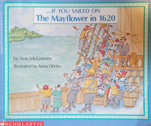 If You Sailed On The Mayflower In 1620