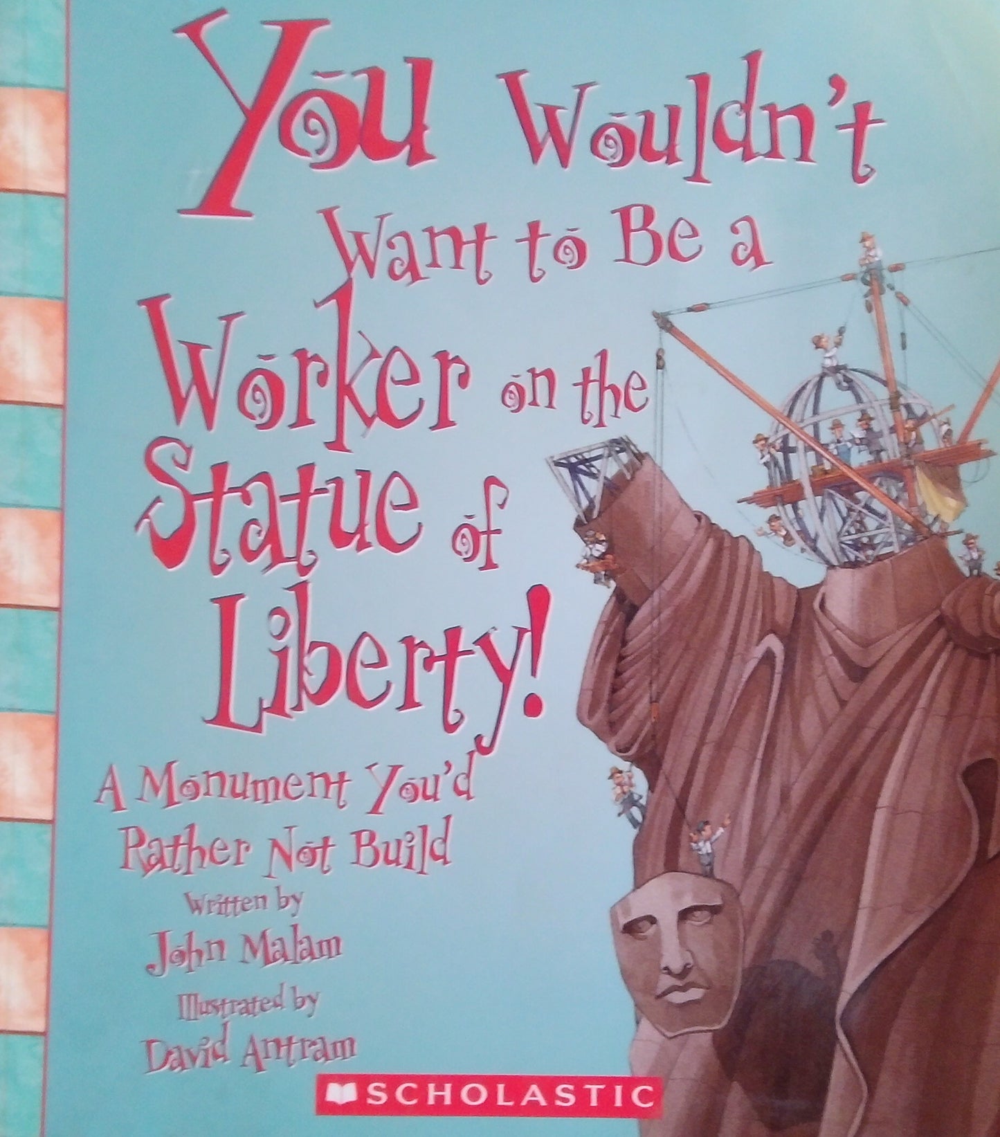 You Wouldn't Want To Be A Worker On The Statue Of Liberty!