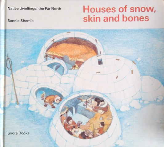 Houses Of Snow, Skin, And Bones