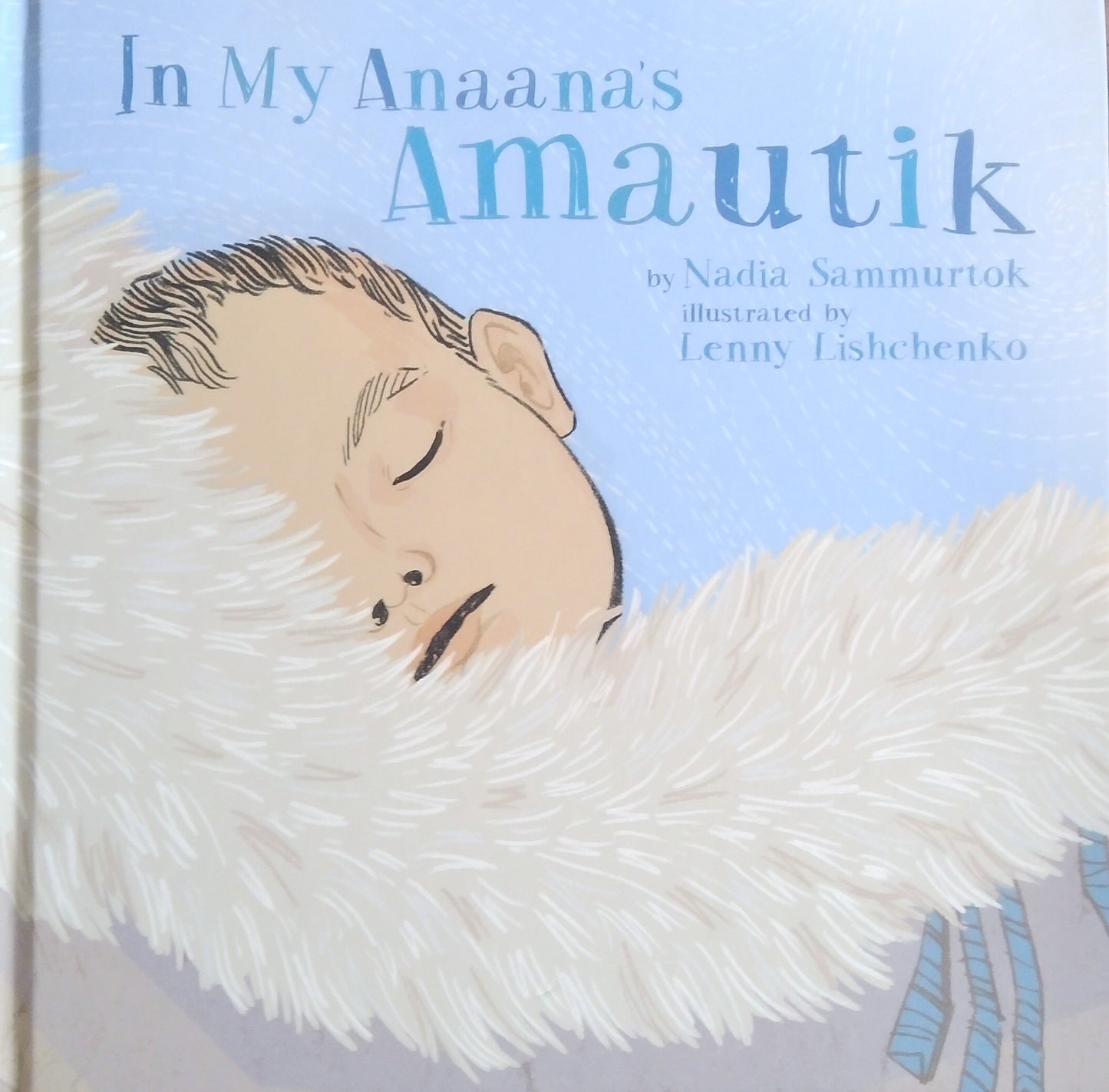 In My Anaana's Amautik
