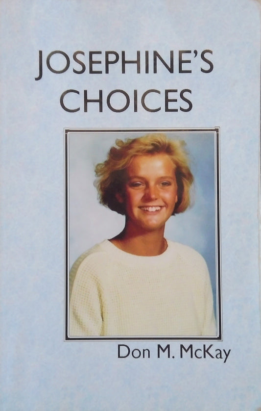 Josephine's Choices