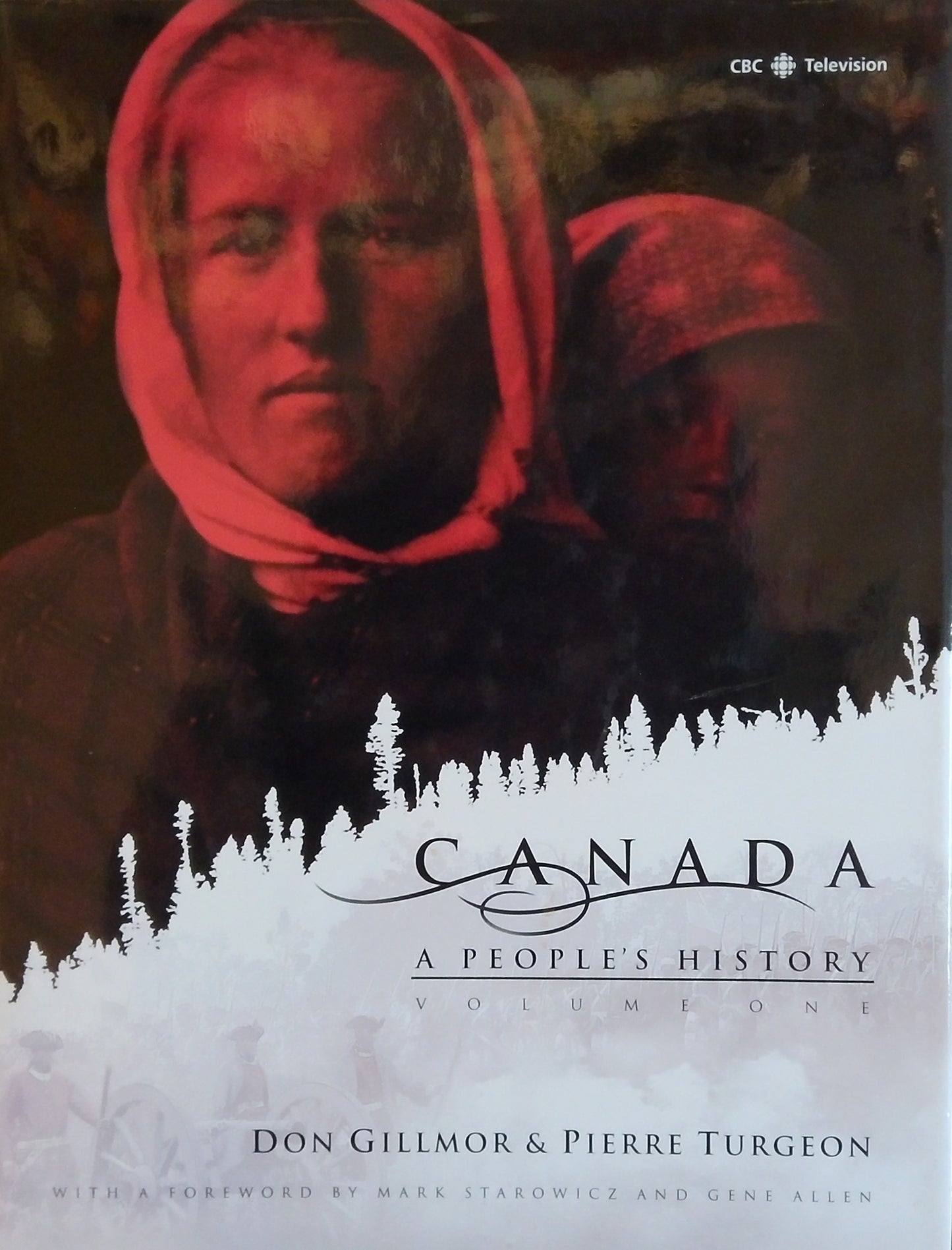Canada: A People's History - Volume 1