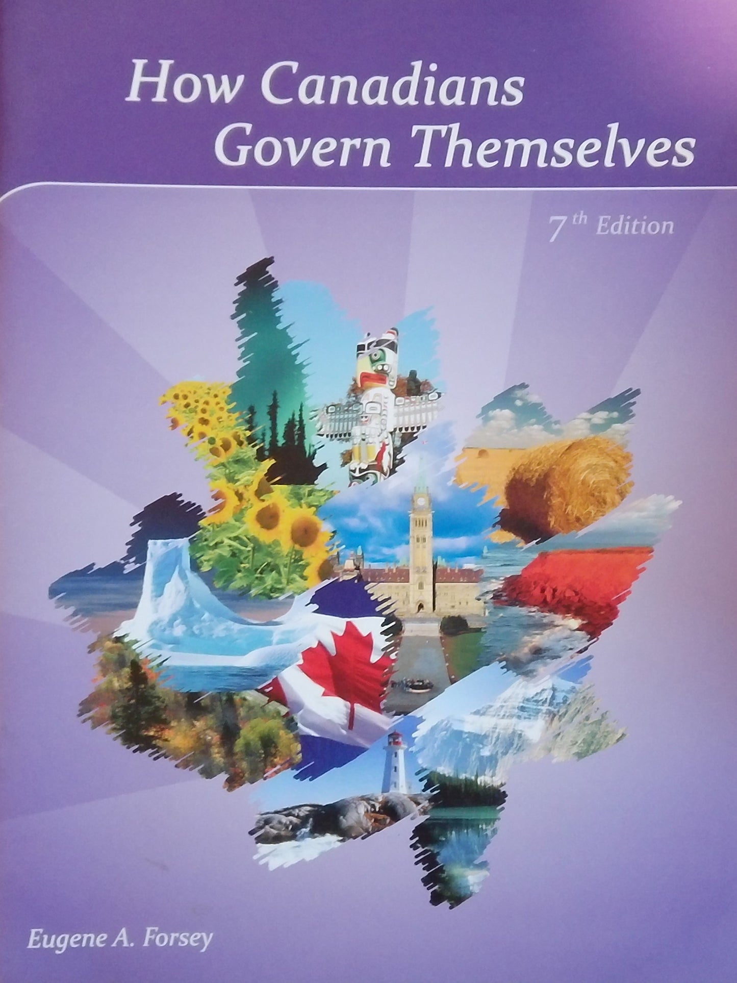 How Canadians Govern Themselves