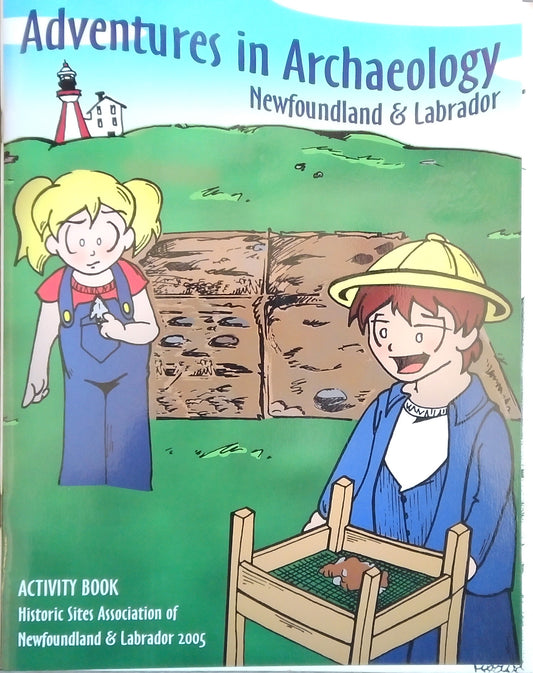 Adventures In Archaeology: Newfoundland & Labrador