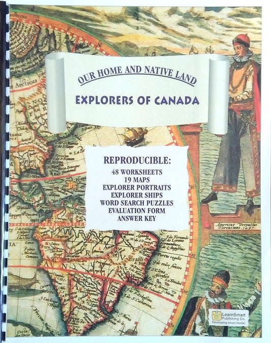 Our Home And Native Land: Explorers Of Canada